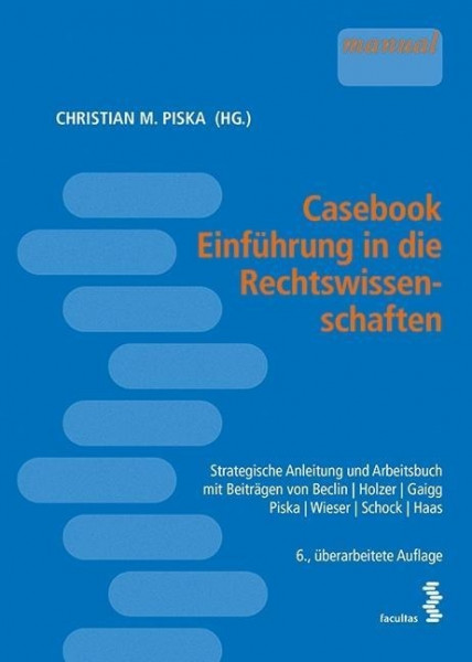 Casebook Einführung in die Rechtswissenschaften
