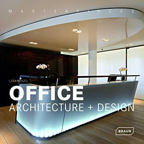 Masterpieces: Office Architecture + Design