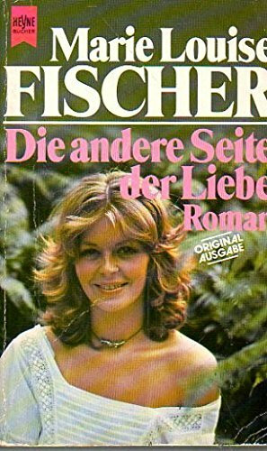 Die andere Seite der Liebe.
