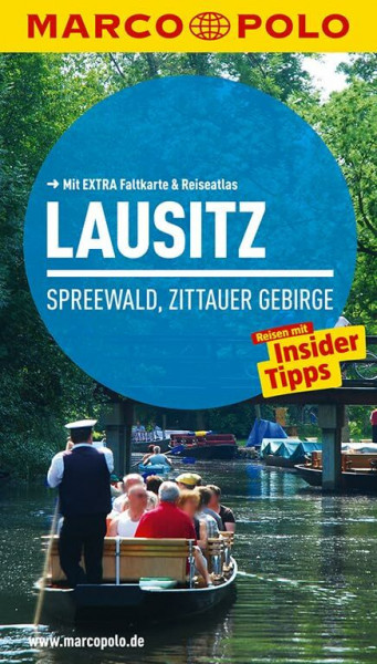 MARCO POLO Reiseführer Lausitz, Spreewald, Zittauer Gebirge: Reisen mit Insider Tipps. Mit Extra Faltkarte & Reiseatlas.