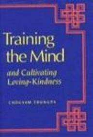 Training The Mind And Cultivating Loving-kindness [Paperback] Chogyam Trungpa