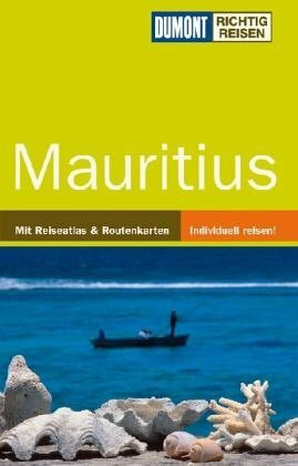 Mauritius (DuMont Richtig Reisen)
