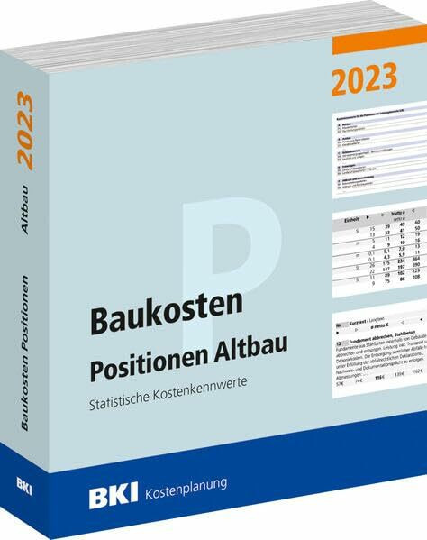 BKI Baukosten Positionen Altbau 2023: Statistische Kostenkennwerte