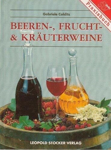 Beeren-, Frucht- und Kräuterweine