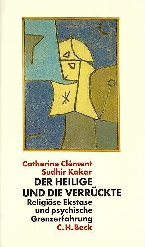Der Heilige und die Verrückte