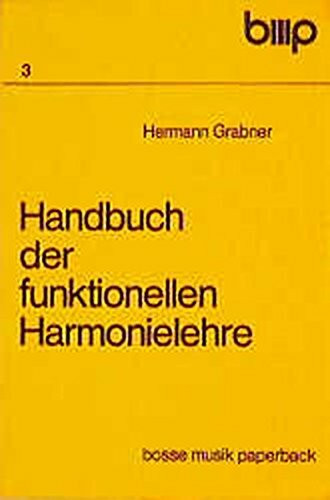 Handbuch der funktionellen Harmonielehre