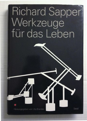 Werkzeuge für das Leben (Design-Monographien)