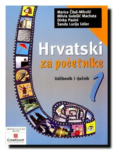 HRVATSKI ZA POČETNIKE 1 - udžbenik i rječnik