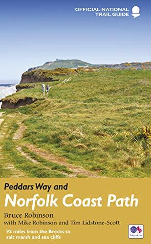 Peddars Way and Norfolk Coast Path: National Trail Guide (National Trail Guides) Peddars Way and Norfolk Coast Path: National Trail Guide (National Trail Guides)