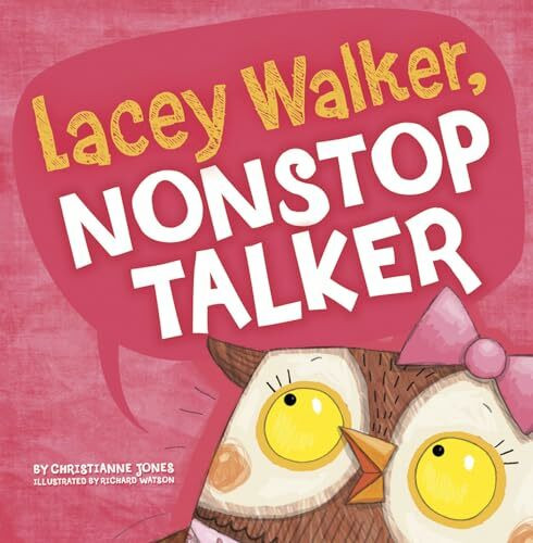 Capstone Press Lacey Walker, Nonstop Talker (Little Boost)