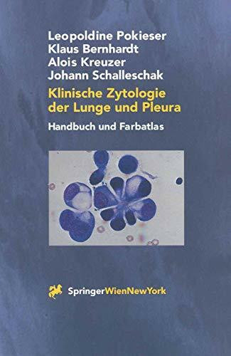 Klinische Zytologie der Lunge und Pleura: Handbuch und Farbatlas (German Edition)