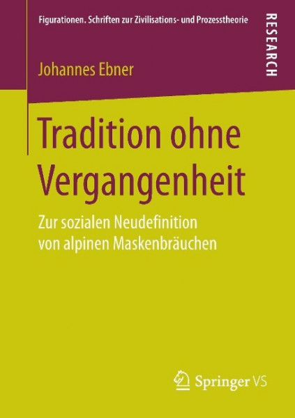 Tradition ohne Vergangenheit