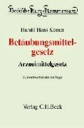 Beck'sche Kurzkommentare, Bd.37, Betäubungsmittelgesetz (BtMG), Arzneimittelgesetz
