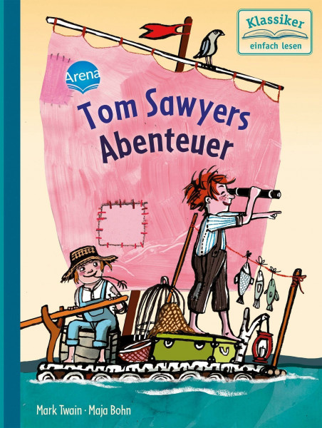 Tom Sawyers Abenteuer: Klassiker einfach lesen