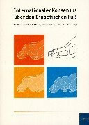 Internationaler Konsensus über den Diabetischen Fuss