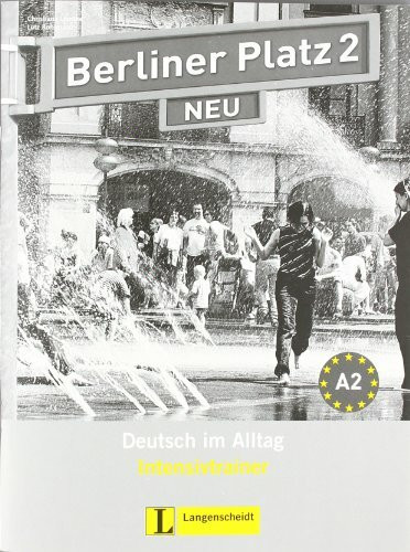 Berliner Platz 2 NEU - Intensivtrainer 2: Deutsch im Alltag (Texto)