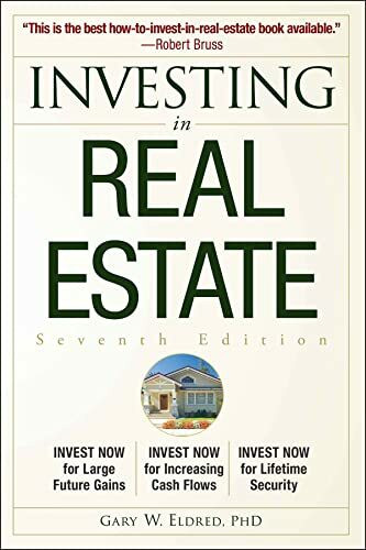 Investing in Real Estate, 7th Edition
