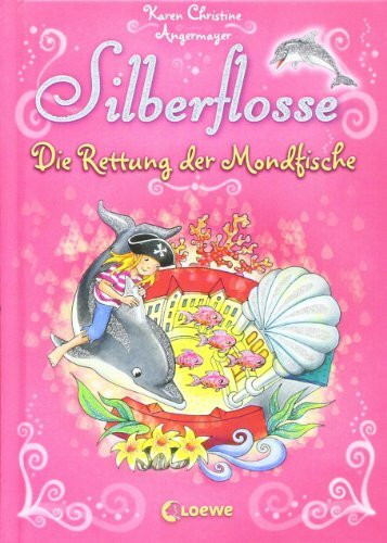 Silberflosse (Band 3) – Die Rettung der Mondfische