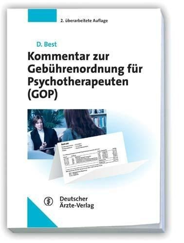 Kommentar zur Gebührenordnung für Psychotherapeuten (GOP)