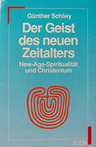 Der Geist des Neuen Zeitalters
