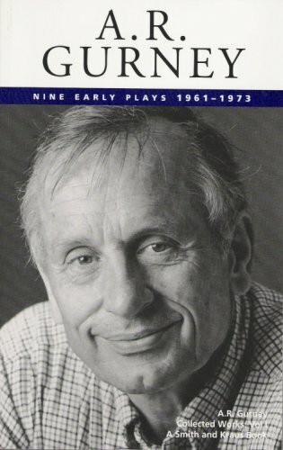 A. R. Gurney: Nine Early Plays 1961-1973 (Contemporary Playwrights)