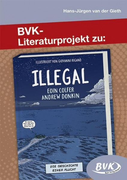 Literaturprojekt zu Illegal