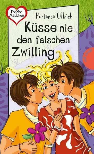 Küsse nie den falschen Zwilling (Freche Mädchen – freche Bücher!)