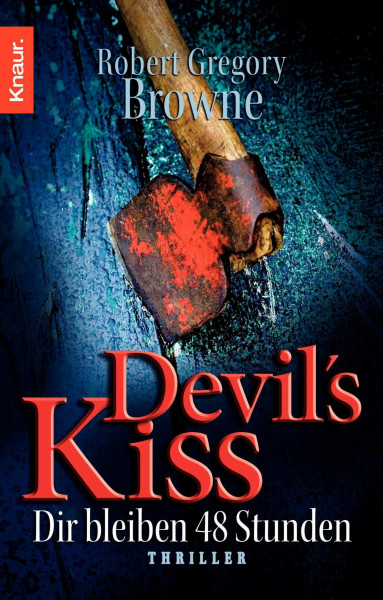 Devil's Kiss - Dir bleiben 48 Stunden: Thriller
