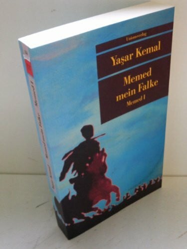 Memed mein Falke: Roman. Memed-Romane I