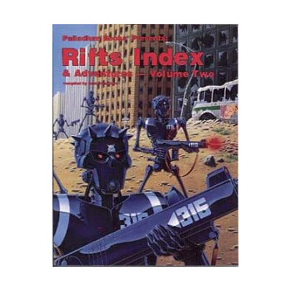 RIFTS Index and Adventures: v. 2