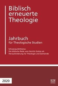 Die biblische Rede vom Gericht Gottes als Herausforderung für Theologie und Geme