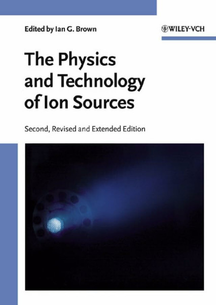 The Physics and Technology of Ion Sources