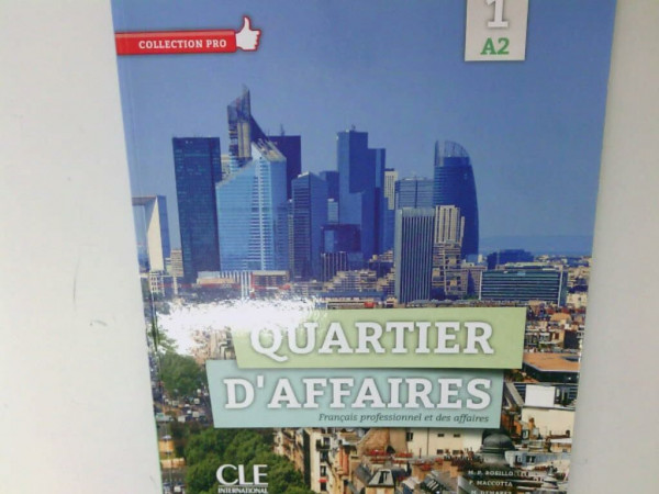 Quartier d'Affaires 1 / Quartier d'affaires 1: Français professionnel et des affaires / Livre de l'élève + DVD-ROM