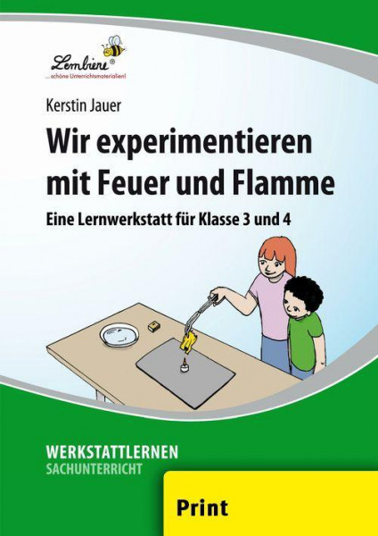 Wir experimentieren mit Feuer und Flamme (PR)