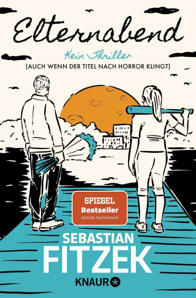 Elternabend: Kein Thriller (Auch wenn der Titel nach Horror klingt!)