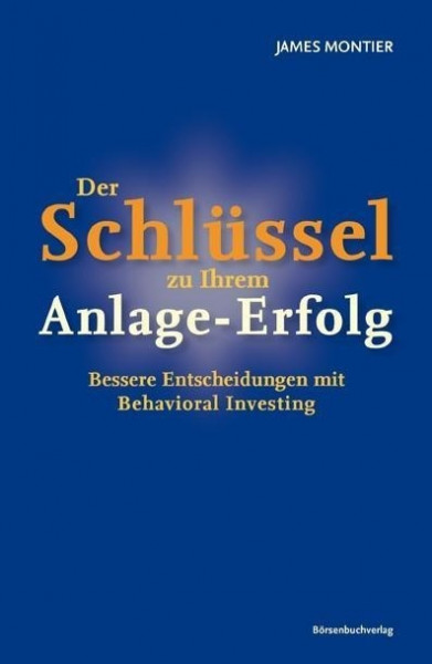 Der Schlüssel zu Ihrem Anlage-Erfolg