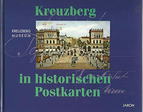 Kreuzberg in historischen Postkarten