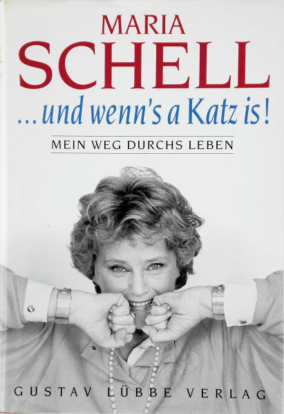 ...und wenns a Katz is!: Mein Weg durchs Leben