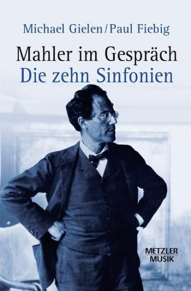 Mahler im Gespräch
