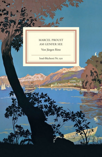 Marcel Proust am Genfer See (Insel-Bücherei)