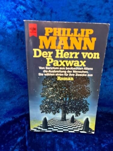 Der Herr von Paxwax. ( Erster Teil der Geschichte von Paul dem Gärtner).