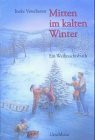 Mitten im kalten Winter