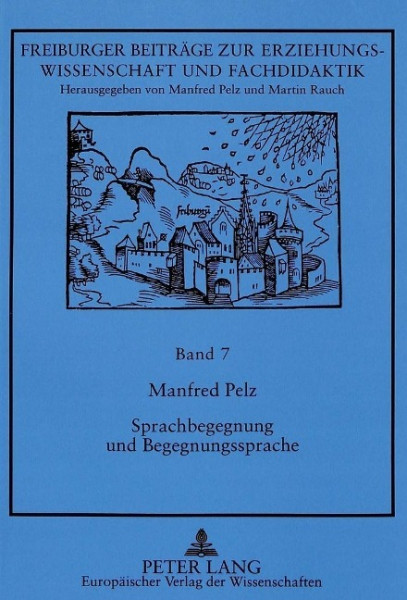 Sprachbegegnung und Begegnungssprache