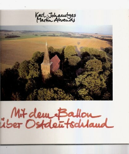 Mit dem Ballon über Ostdeutschland