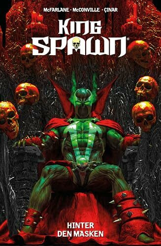 King Spawn: Bd. 7: Hinter den Masken