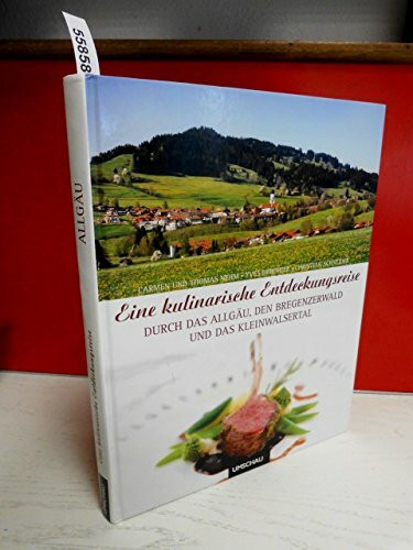 Eine kulinarische Entdeckungsreise durch das Allgäu, den Bregenzer Wald und das Kleinwalstertal