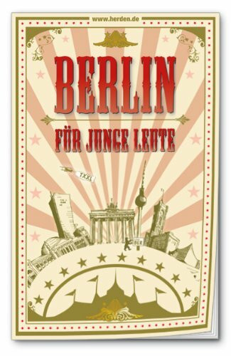 Berlin für junge Leute