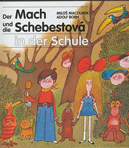 Der Mach und die Schebestová in der Schule: Německá verze Mach a Šebestová ve škole (1997) Der Mach und die Schebestová in der Schule: Německá verze Mach a Šebestová ve škole (1997)