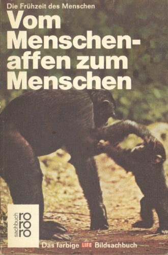 Vom Menschenaffen zum Menschen