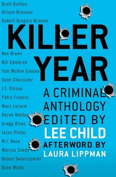 Killer Year: Stories To Die For . . .